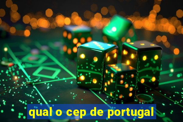 qual o cep de portugal